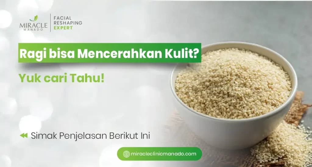 Ragi Bisa Mencerahkan Kulit? Yuk, Cari Tahu!