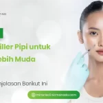 Manfaat Dermal Filler Pipi untuk Tampil Lebih Muda