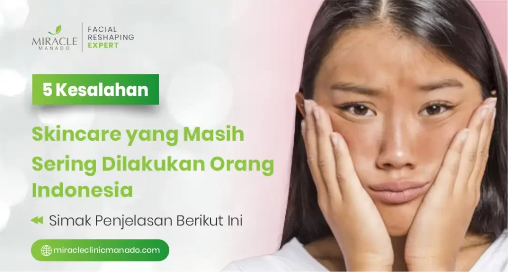 Kesalahan Skincare