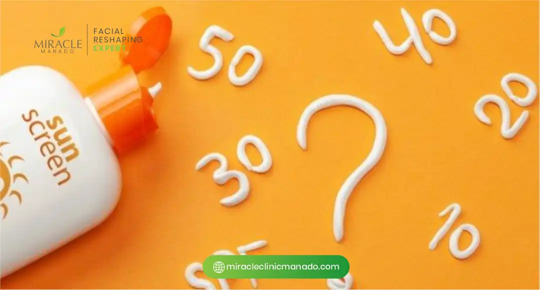 Cara Memilih Sunscreen yang Tepat