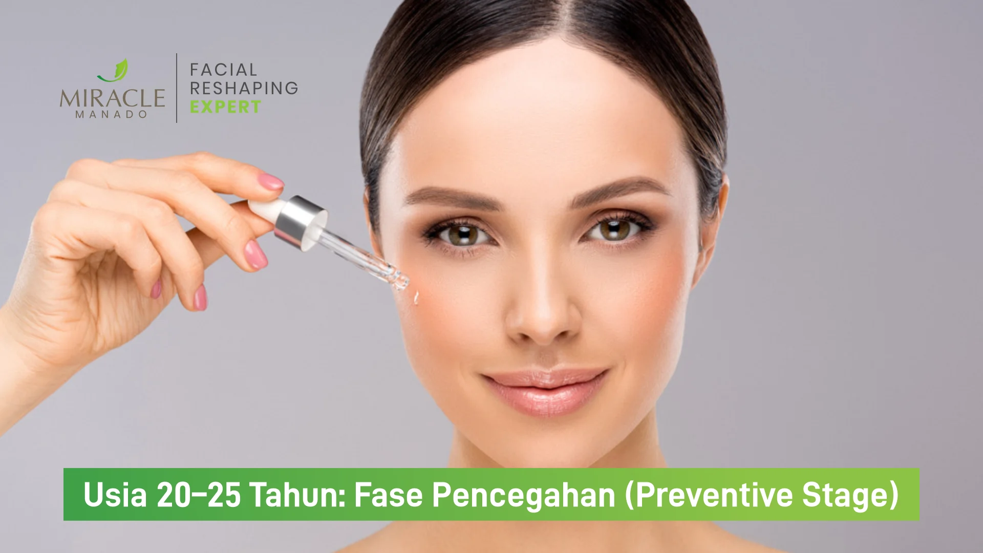 Usia 20–25 Tahun: Fase Pencegahan (Preventive Stage)