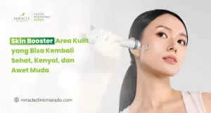 Area Kulit Skin Booster