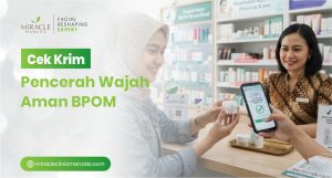 Cek Krim Pencerah Wajah Aman BPOM