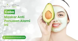 Coba Masker Anti Penuaan Alami Ini